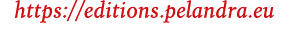https://editions.pelandra.eu