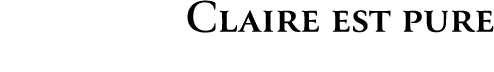 Claire est pure