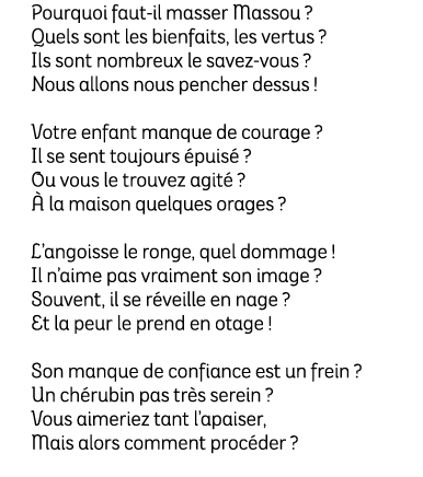 Pourquoi faut il masser Massou ? Quels sont les bienfaits, les vertus ? Ils sont nombreux le savez vous ? Nous allons...