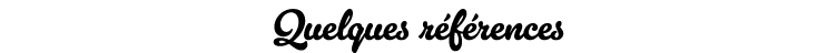 Quelques r f rences